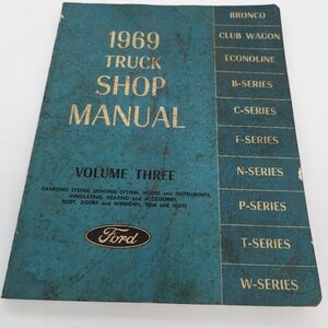 Ford 1969 Truck Shop Manual Volume Three